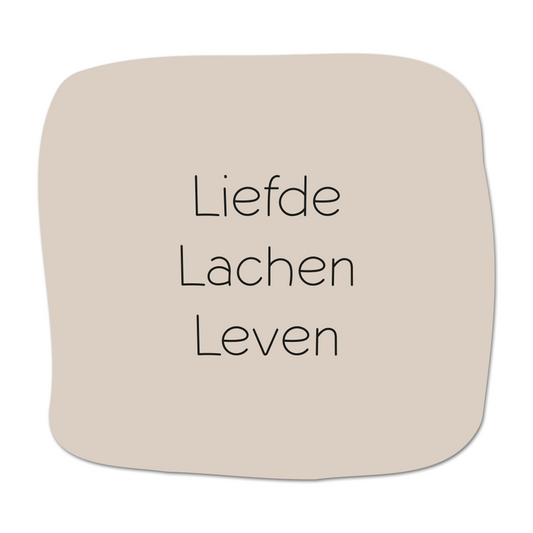 Tegeltje ‘liefde, lachen, leven’
